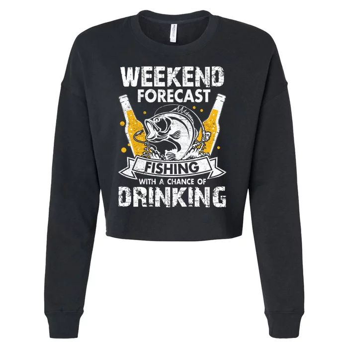 Weekend Forecast Fishing With Chance Drinking Cold Beer Cropped Pullover Crew