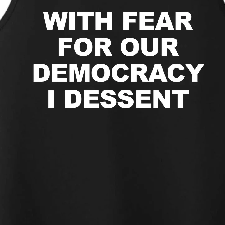 With Fear For Our Democracy I Dessent Performance Tank