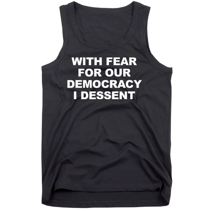 With Fear For Our Democracy I Dessent Tank Top