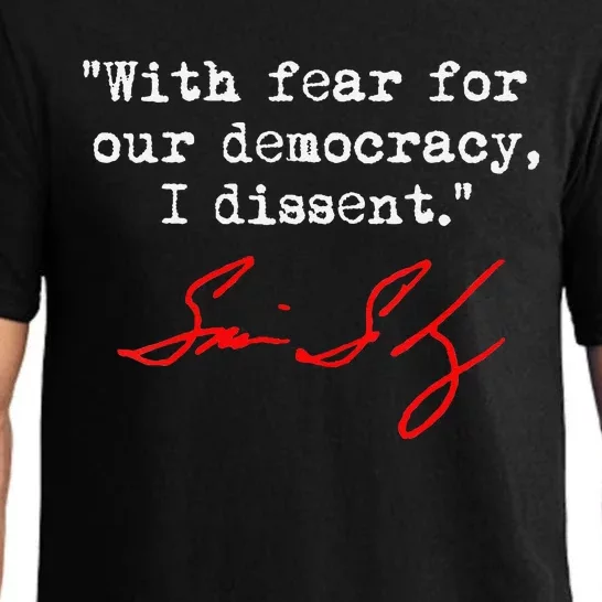 With Fear For Our Democracy I Dissent. Justice Sotomayor Pajama Set