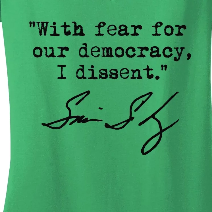 With Fear For Our Democracy I Dissent. Justice Sotomayor Premium Women's V-Neck T-Shirt