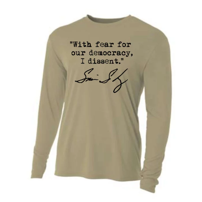 With Fear For Our Democracy I Dissent. Justice Sotomayor Premium Cooling Performance Long Sleeve Crew