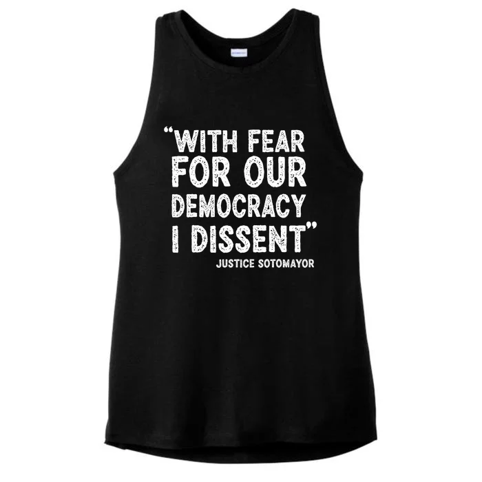 With Fear For Our Democracy I Dissent Justice Sotomayor Trending Ladies Tri-Blend Wicking Tank