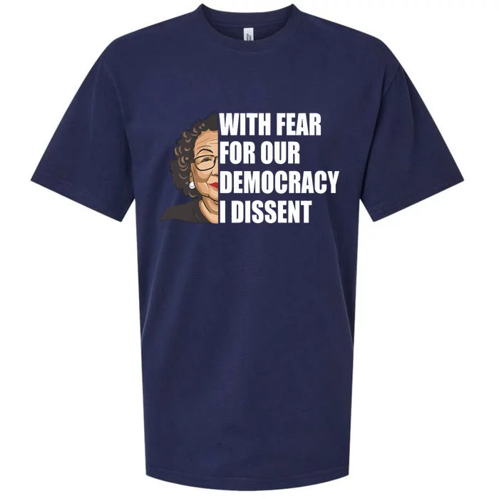 With Fear For Our Democracy I Dissent Justice Sotomayor Sueded Cloud Jersey T-Shirt