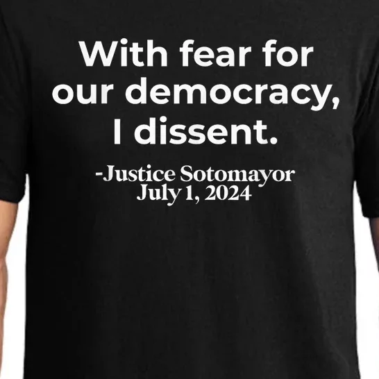 With Fear For Our Democracy I Dissent Pajama Set