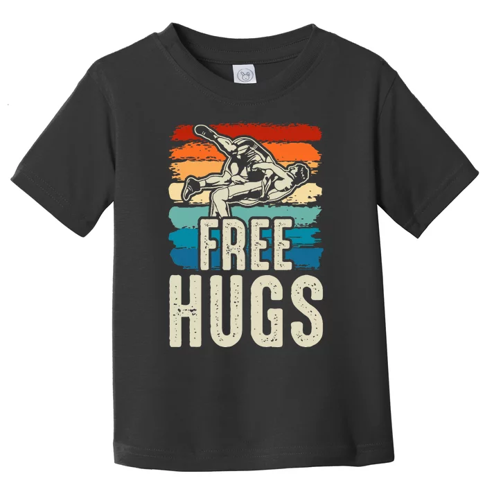 Wrestling Funny Free Hugs Wrestling Toddler T-Shirt