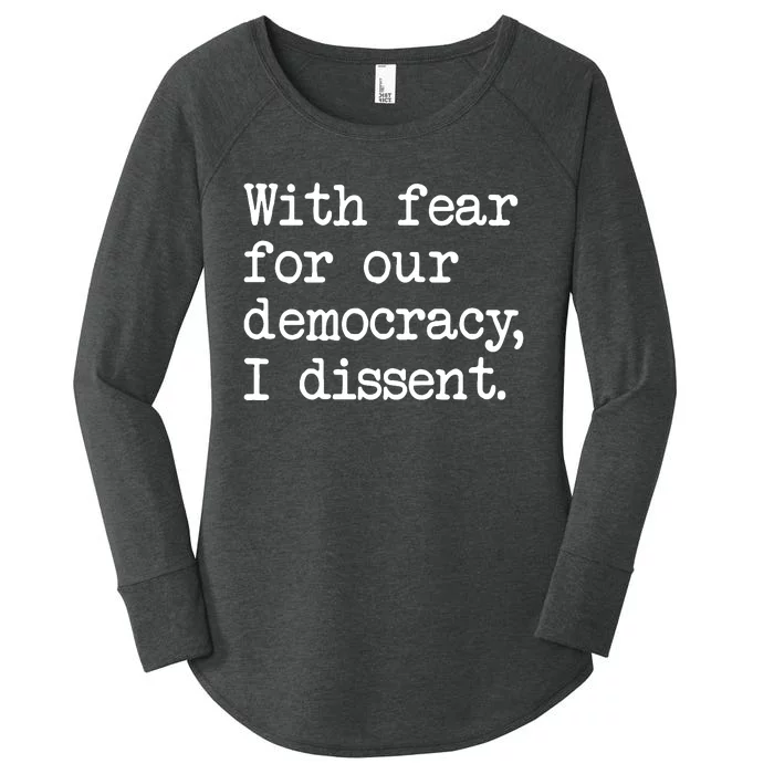 With Fear For Our Democracy Women's Perfect Tri Tunic Long Sleeve Shirt