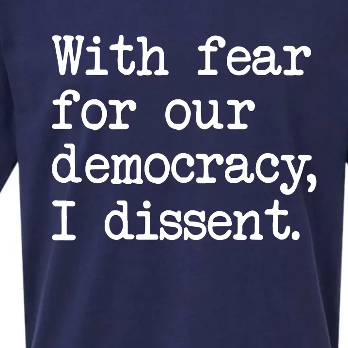 With Fear For Our Democracy Sueded Cloud Jersey T-Shirt