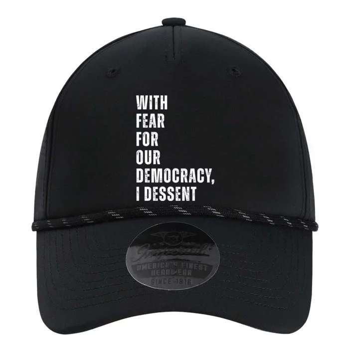 With Fear For Our Democracy I Dissent Quote Performance The Dyno Cap