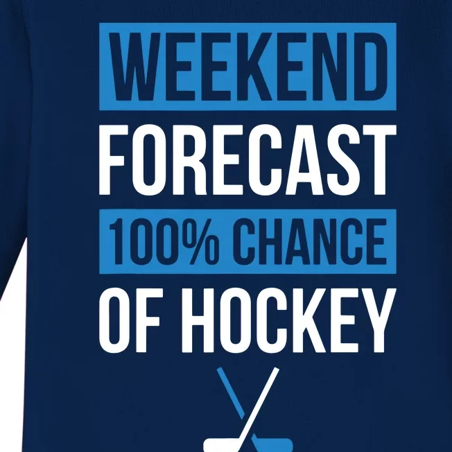 Weekend Forecast Funny Hockey, Hockey Player Gift Tee Baby Long Sleeve Bodysuit