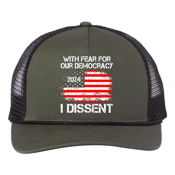 With Fear For Our Democracy I Dissent Retro Rope Trucker Hat Cap