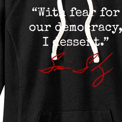 With Fear For Our Democracy I Dissent Women's Fleece Hoodie