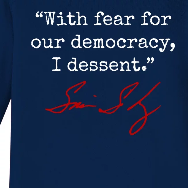 With Fear For Our Democracy I Dissent Baby Long Sleeve Bodysuit