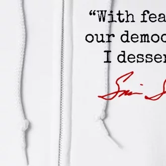 With Fear For Our Democracy I Dissent Full Zip Hoodie