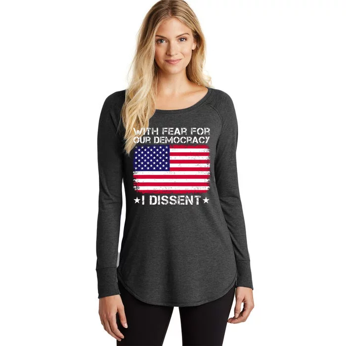 With Fear For Our Democracy I Dissent Women's Perfect Tri Tunic Long Sleeve Shirt