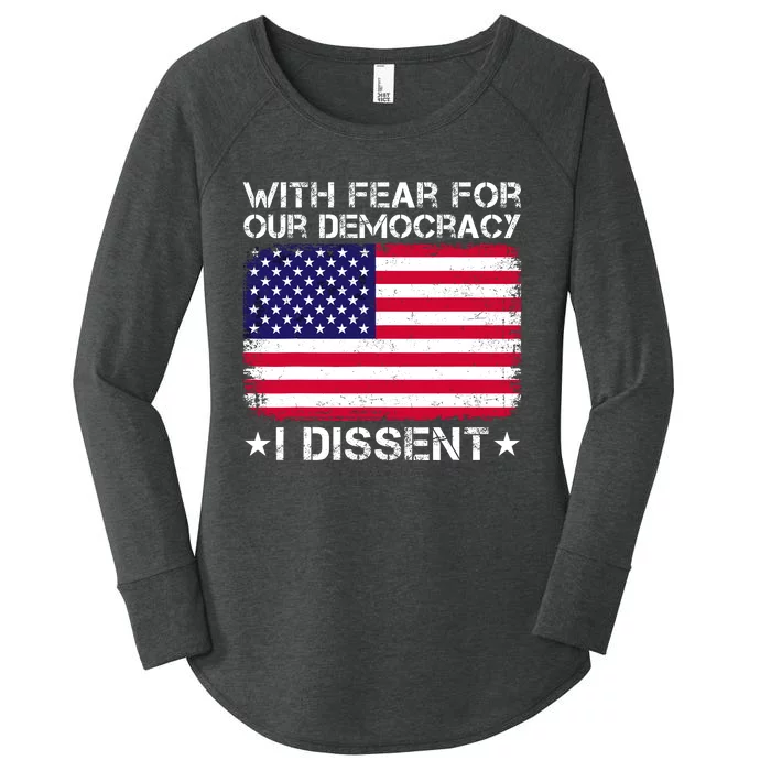 With Fear For Our Democracy I Dissent Women's Perfect Tri Tunic Long Sleeve Shirt