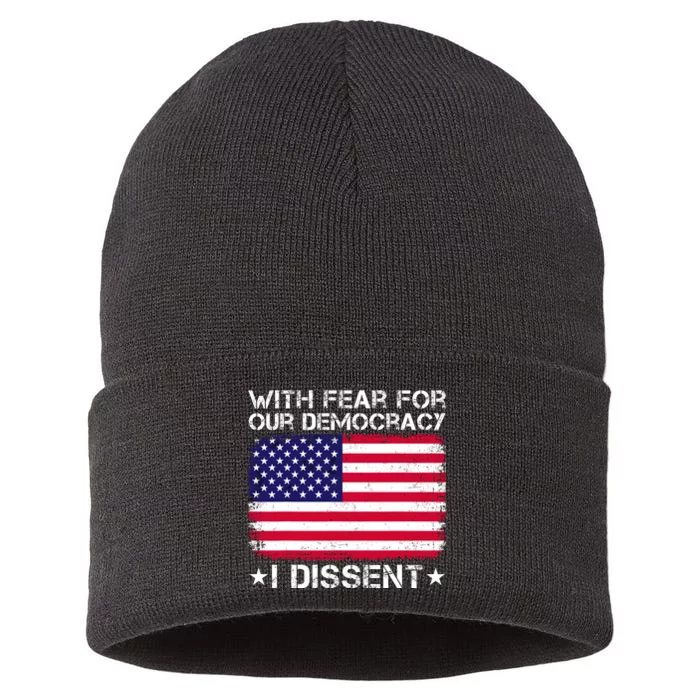 With Fear For Our Democracy I Dissent Sustainable Knit Beanie