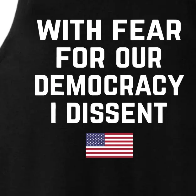 With Fear For Our Democracy I Dissent Ladies Tri-Blend Wicking Tank