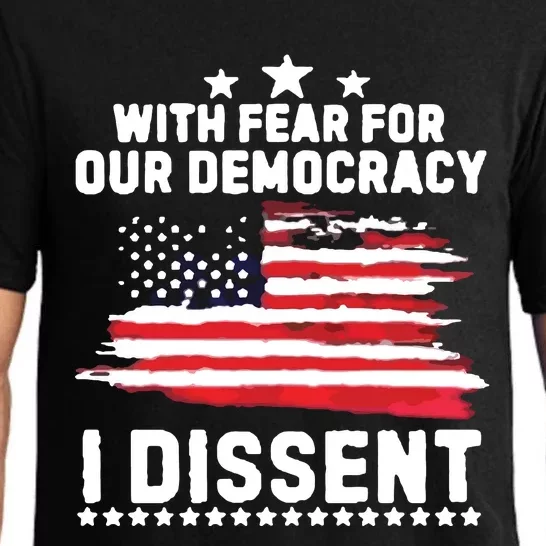 With Fear For Our Democracy I Dissent Usa Flag Pajama Set