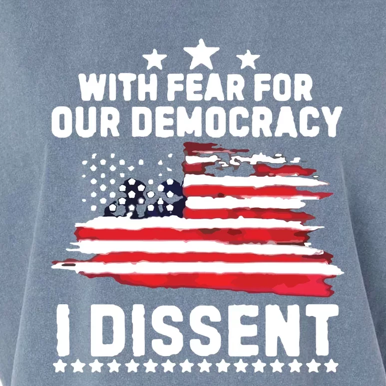 With Fear For Our Democracy I Dissent Usa Flag Garment-Dyed Women's Muscle Tee