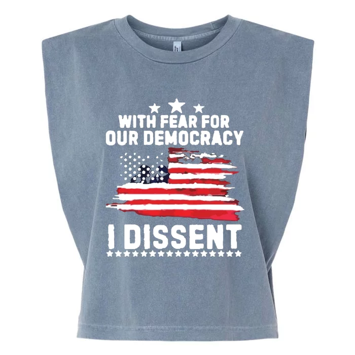 With Fear For Our Democracy I Dissent Usa Flag Garment-Dyed Women's Muscle Tee