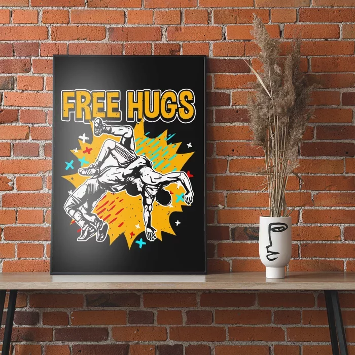 Wrestling Funny Free Hugs Wrestling Coach Poster