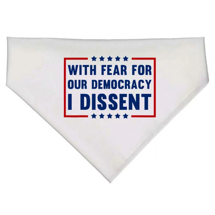 With Fear For Our Democracy I Dissent USA-Made Doggie Bandana