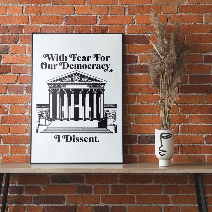 With Fear For Our Democracy Poster