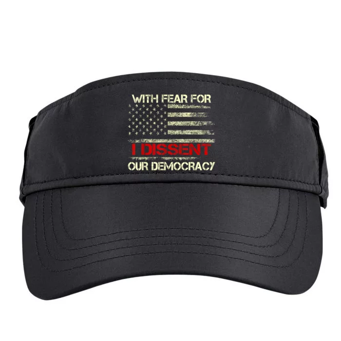 With Fear For Our Democracy I Dissent Adult Drive Performance Visor