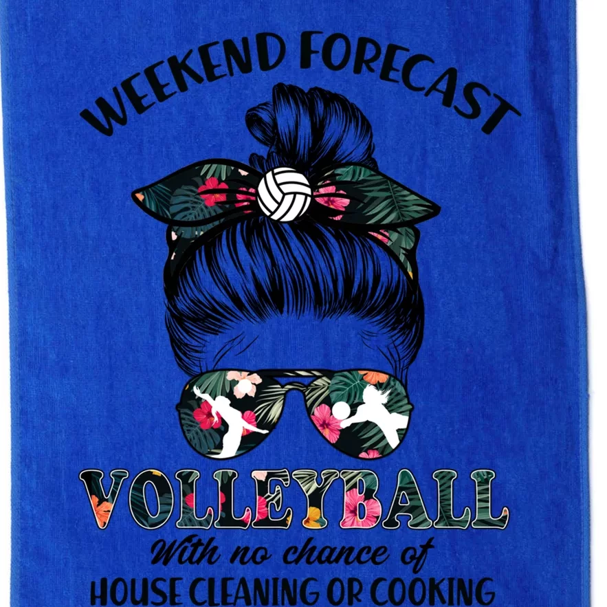 Weekend Forecastfunny Giftvolleyball No Chance House Cleaning Or Cook Gift Platinum Collection Golf Towel