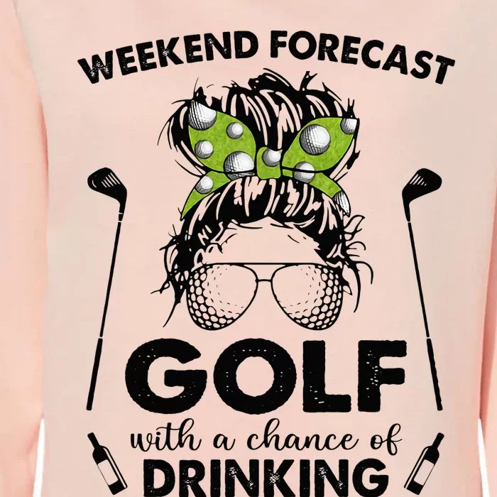 Weekend forecast golf with a chance of drinking Womens California Wash Sweatshirt