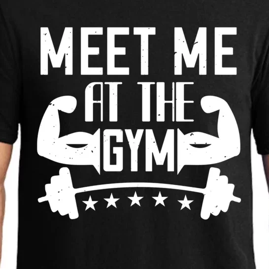 Workout Funny Gift Meet Me At The Gym Gift Pajama Set