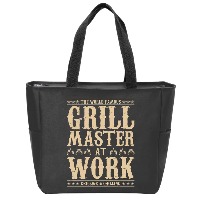 World Famous Grill Master At Work Grilling & Chilling BBQ Zip Tote Bag