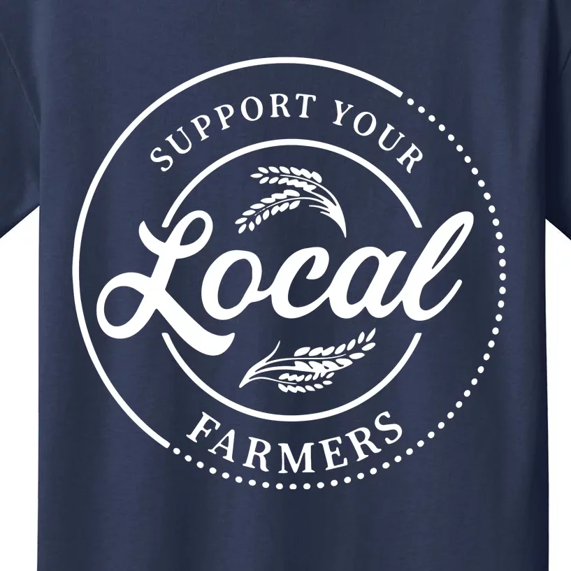 Womens Farmers Gift Support Your Local Farmers Kids T-Shirt