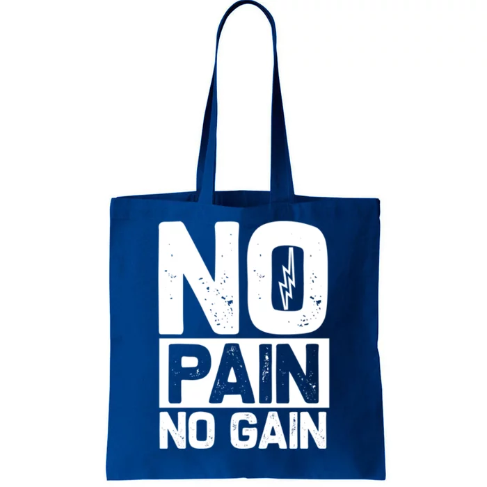 Workout Funny Gift No Pain No Gain Gift Tote Bag