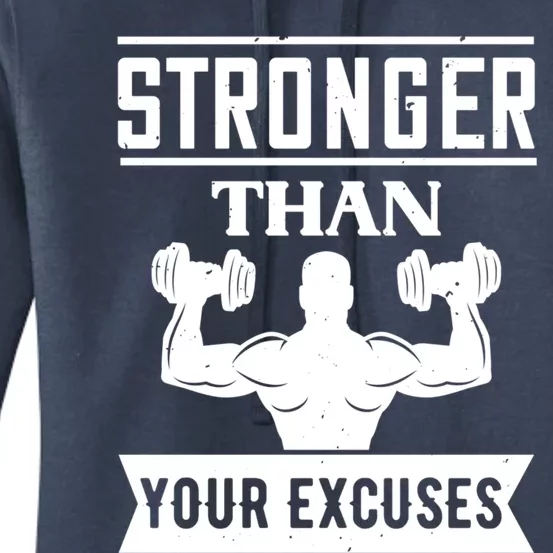 Workout Funny Gift Stronger Than Your Excuses Gift Women's Pullover Hoodie