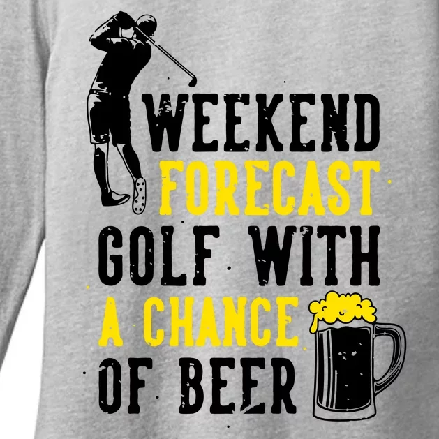 Weekend Forecast Golf With A Chance Of Beer Funny Golf Womens CVC Long Sleeve Shirt