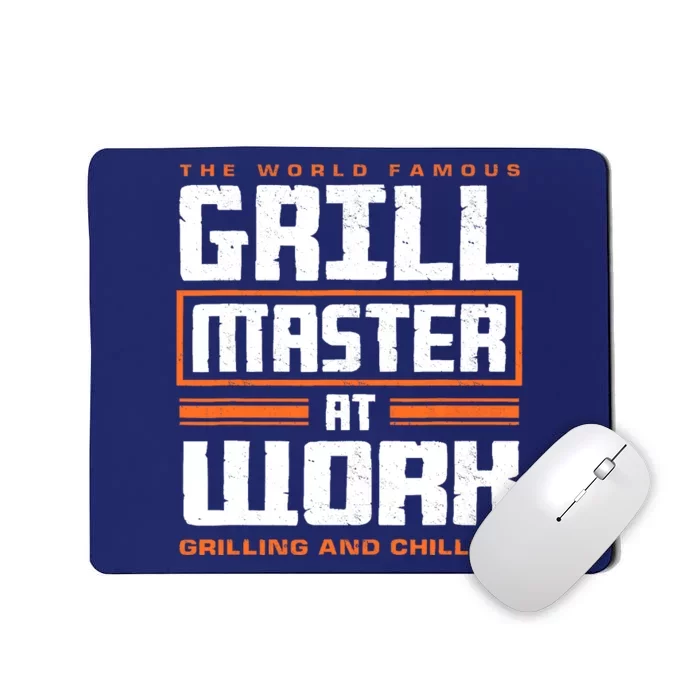 World Famous Grill Master At Work - Funny Grillmaster BBQ Mousepad