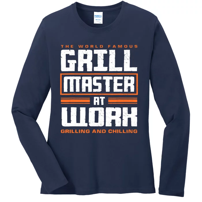 World Famous Grill Master At Work - Funny Grillmaster BBQ Ladies Long Sleeve Shirt