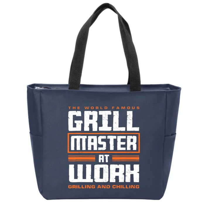 World Famous Grill Master At Work - Funny Grillmaster BBQ Zip Tote Bag