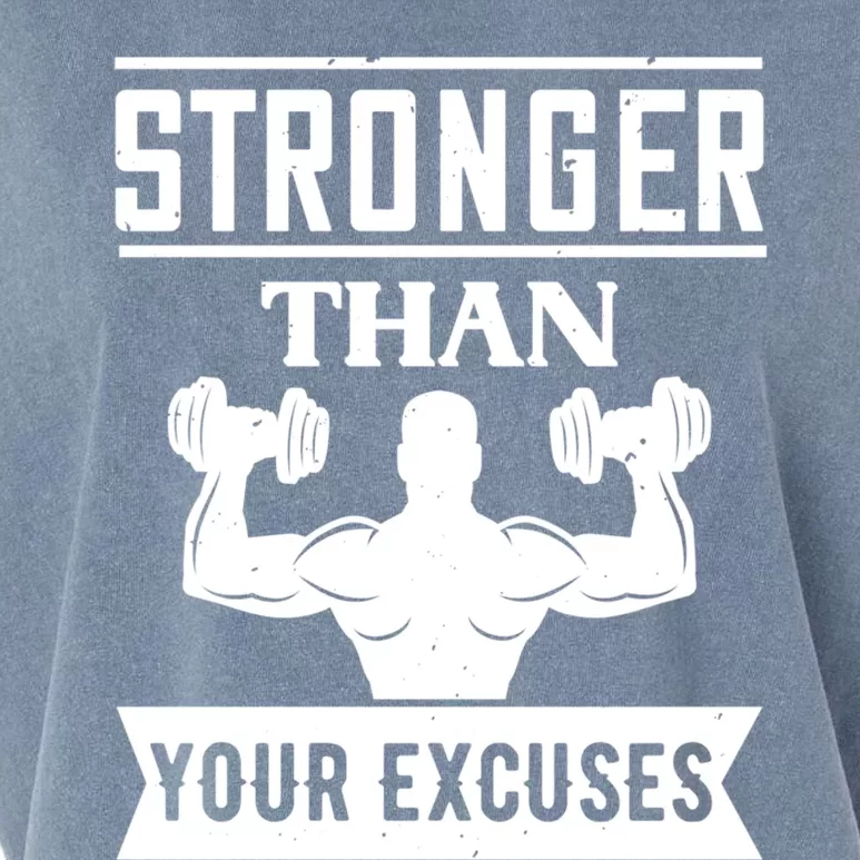 Workout Funny Gift Stronger Than Your Excuses Meaningful Gift Garment-Dyed Women's Muscle Tee