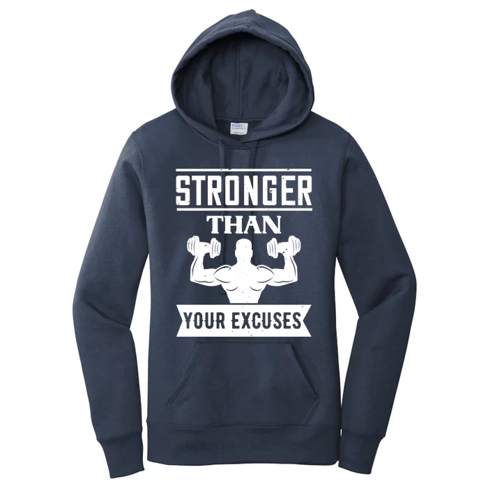 Workout Funny Gift Stronger Than Your Excuses Meaningful Gift Women's Pullover Hoodie