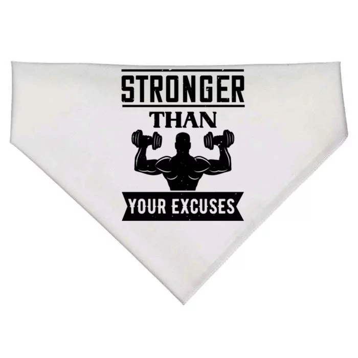 Workout Funny Gift Stronger Than Your Excuses Meaningful Gift USA-Made Doggie Bandana