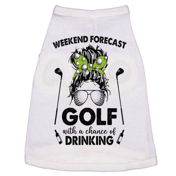 Weekend forecast golf with a chance of drinking Doggie Tank