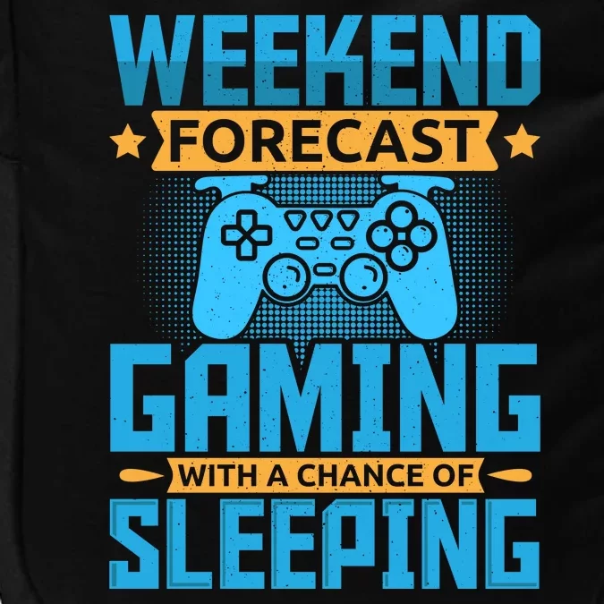 Weekend Forecast Gaming With A Chance Of Sleeping Impact Tech Backpack