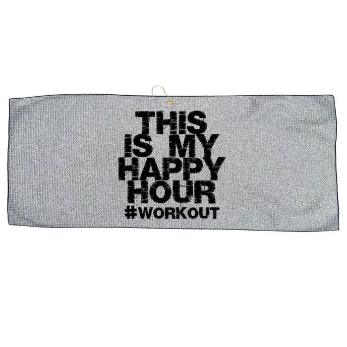 #Workout Fitness Gym This Is My Happy Hour Gift Large Microfiber Waffle Golf Towel