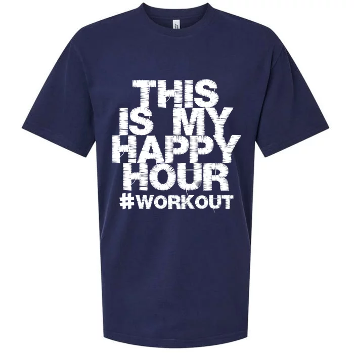 #Workout Fitness Gym This Is My Happy Hour Gift Sueded Cloud Jersey T-Shirt