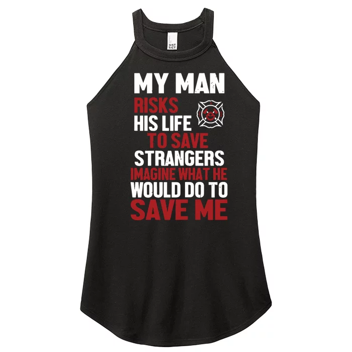 Womens Firefighter Gift For Fireman Wife Girlfriend Women’s Perfect Tri Rocker Tank