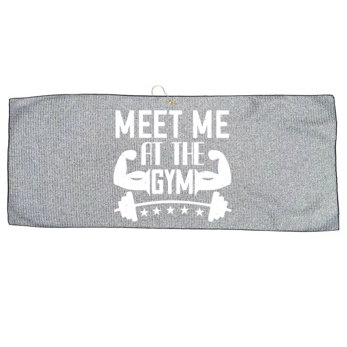 Workout Funny Gift Meet Me At The Gym Gift Large Microfiber Waffle Golf Towel