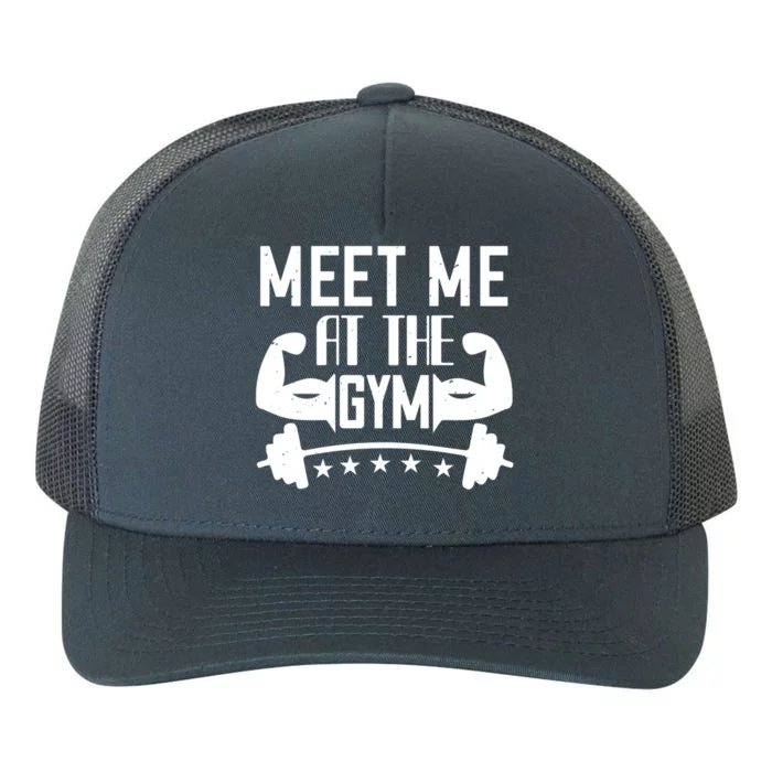 Workout Funny Gift Meet Me At The Gym Gift Yupoong Adult 5-Panel Trucker Hat